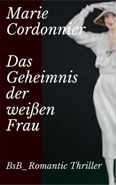 Produktbild: Das Geheimnis der wei&szlig;en Frau