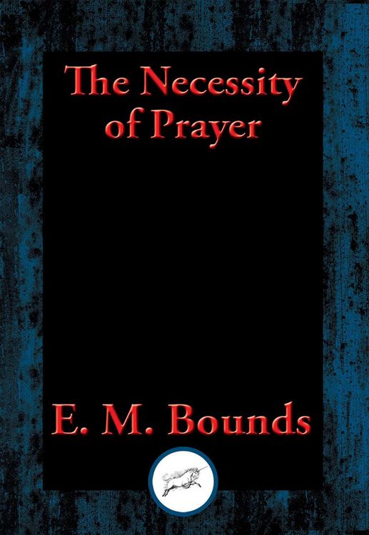 Produktbild: The Necessity of Prayer
