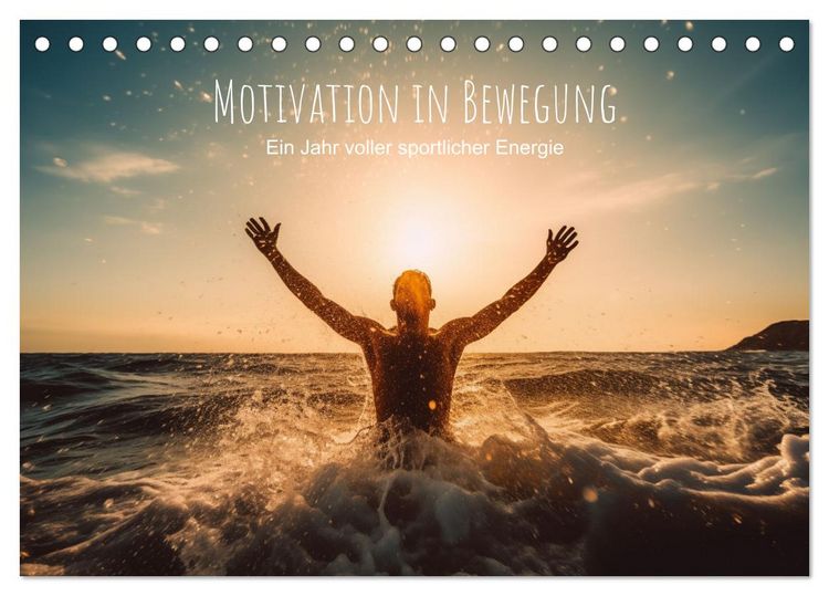 Produktbild: Motivation in Bewegung - Ein Jahr voller sportlicher Energie (Tischkalender 2026 DIN A5 quer), CALVENDO Monatskalender