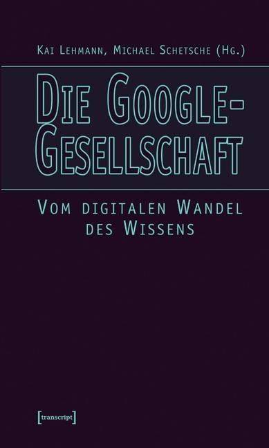 Produktbild: Die Google-Gesellschaft