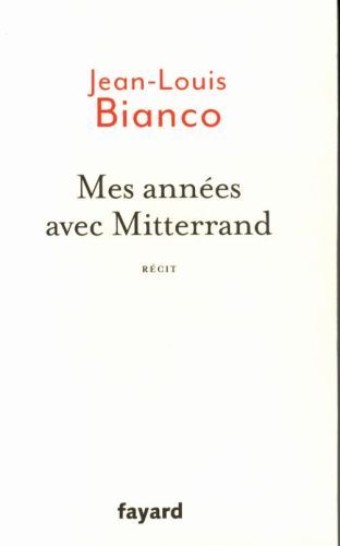 Produktbild: Mes ann&eacute;es avec Mitterrand