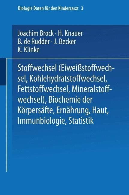 Produktbild: Stoffwechsel (Eiweissstoffwechsel &middot; Kohlehydratstoffwechsel &middot; Fettstoffwechsel &middot; Mineralstoffwechsel) - Biochemie der K&ouml;rpers&auml;fte - Ern&auml;hrung - Haut -