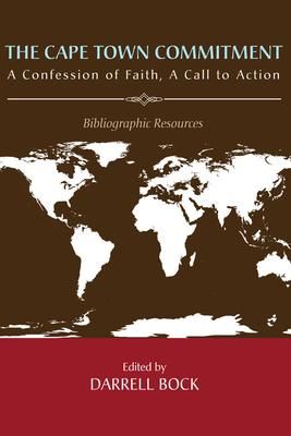 Produktbild: The Cape Town Commitment: A Confession of Faith, a Call to Action: Bibliographic Resources