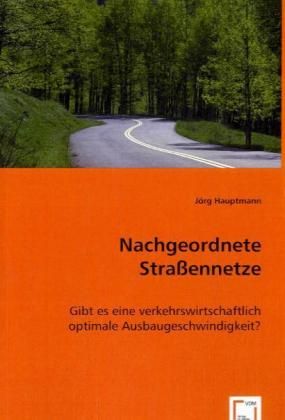 Produktbild: Hauptmann, J: Nachgeordnete Stra&szlig;ennetze