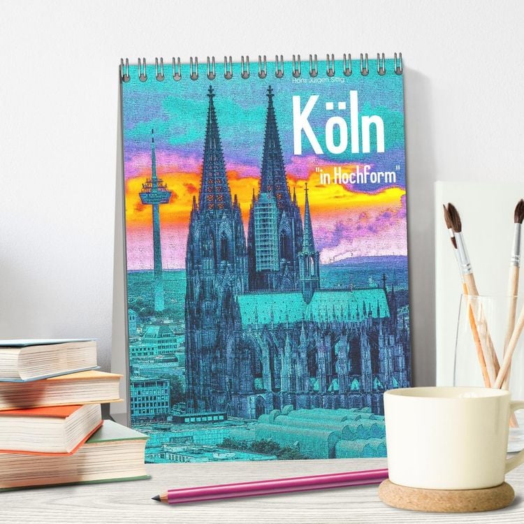 Produktbild: K&ouml;ln "in Hochform" (Tischkalender 2026 DIN A5 hoch), CALVENDO Monatskalender