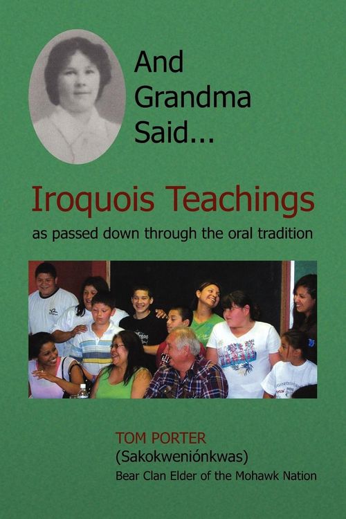 Produktbild: Porter, T: And Grandma Said... Iroquois Teachings