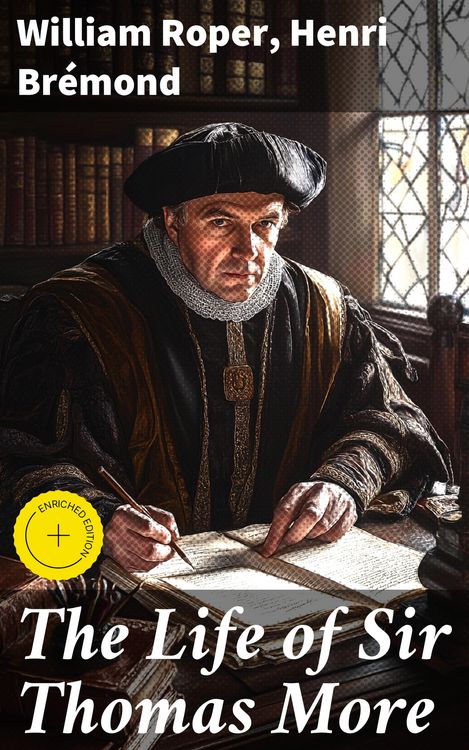 Produktbild: The Life of Sir Thomas More