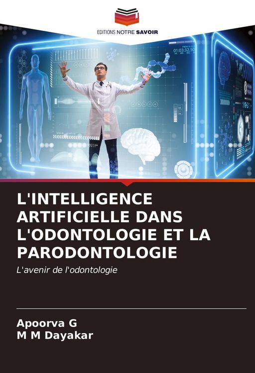 Produktbild: L'intelligence Artificielle Dans L'odontologie Et La Parodontologie