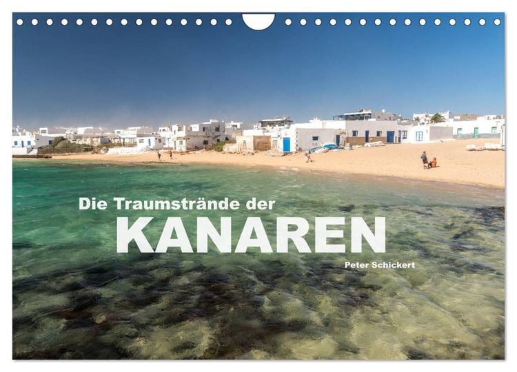 Produktbild: Die Traumstr&auml;nde der Kanaren. (Wandkalender 2026 DIN A4 quer), CALVENDO Monatskalender
