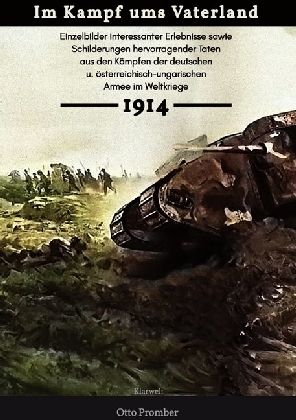 Produktbild: Im Kampf ums Vaterland 1914