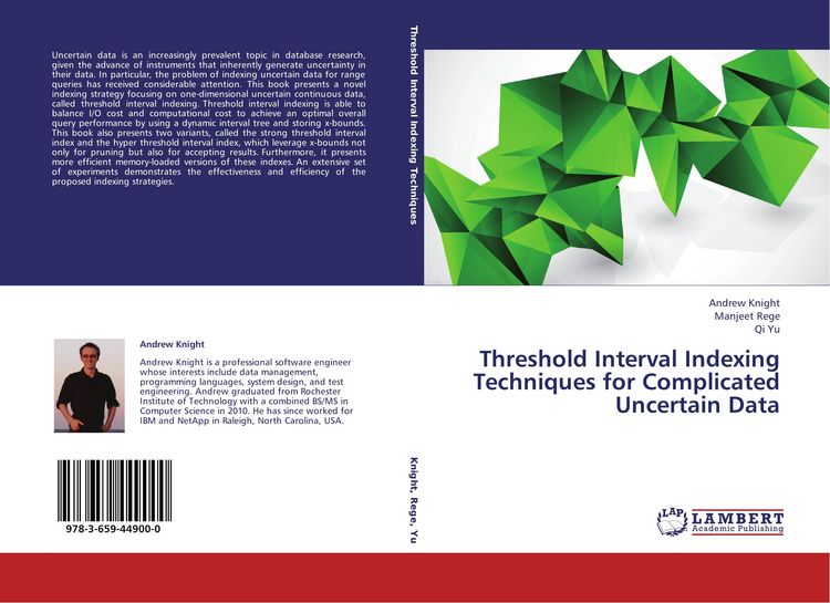 Produktbild: Threshold Interval Indexing Techniques for Complicated Uncertain Data