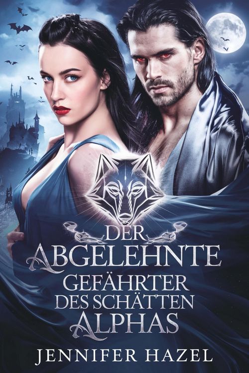 Produktbild: Der abgelehnte Gef&auml;hrte des Schatten-Alphas (Die Alpha-Imperium-Serie Abgelehnte Gef&auml;hrten, #3)