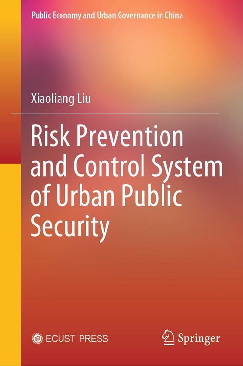 Produktbild: Risk Prevention and Control System of Urban Public Security