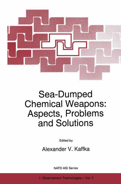 Produktbild: Sea-Dumped Chemical Weapons: Aspects, Problems and Solutions