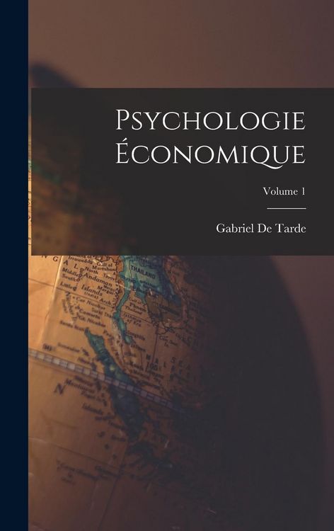 Produktbild: Psychologie &Eacute;conomique; Volume 1