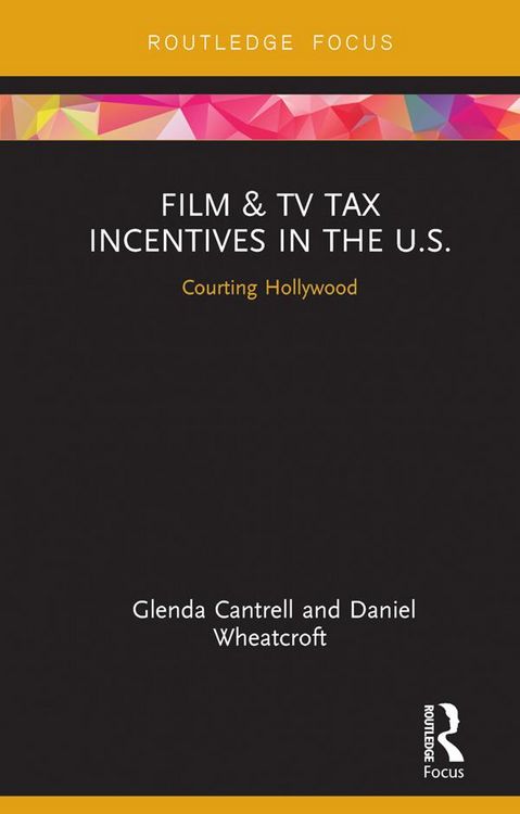 Produktbild: Film & TV Tax Incentives in the U.S.