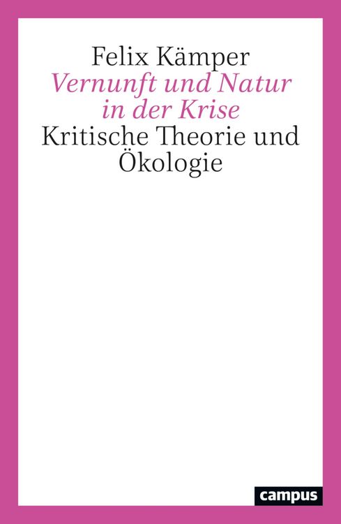 Produktbild: Vernunft und Natur in der Krise