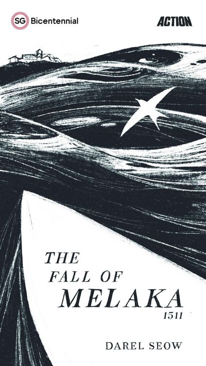 Produktbild: The Fall of Melaka (Singapore Bicentennial)