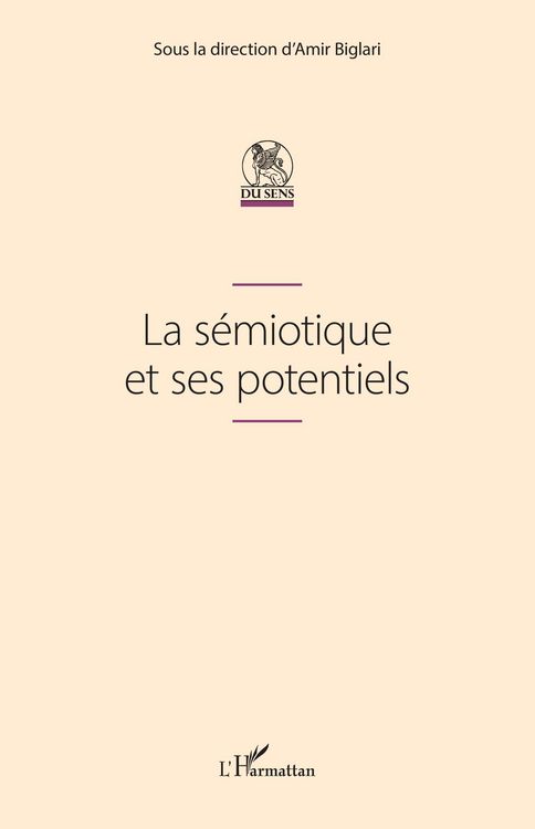 Produktbild: La s&eacute;miotique et ses potentiels