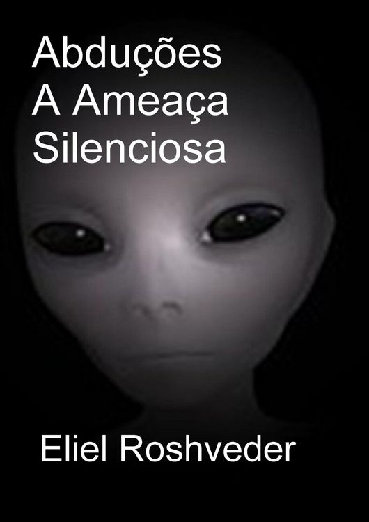 Produktbild: Abdu&ccedil;&otilde;es A Amea&ccedil;a Silenciosa (Mundos Paralelos e Dimens&otilde;es, #1)