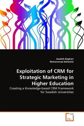 Produktbild: Bagheri, A: Exploitation of CRM for Strategic Marketing in H