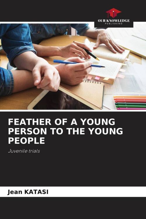 Produktbild: Feather Of a Young Person To The Young People
