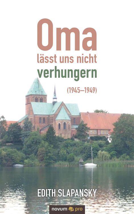Produktbild: Oma l&auml;sst uns nicht verhungern (1945-1949)