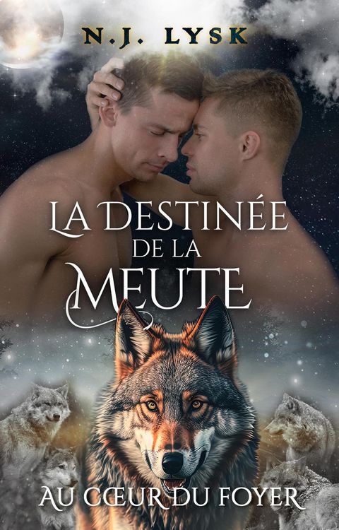 Produktbild: La Destin&eacute;e de la Meute: Au coeur du foyer