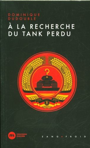 Produktbild: A la recherche du tank perdu