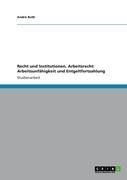 Produktbild: Recht und Institutionen, Arbeitsrecht: Arbeitsunf&auml;higkeit und Entgeltfortzahlung