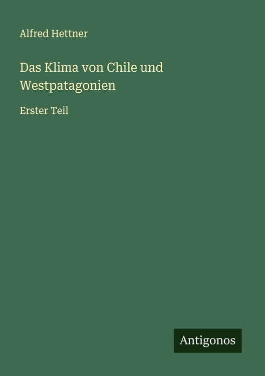 Produktbild: Das Klima von Chile und Westpatagonien