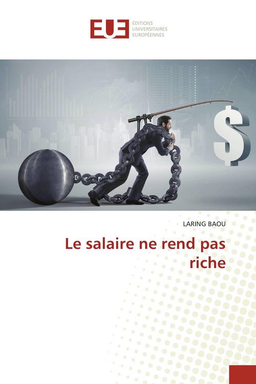 Produktbild: Le salaire ne rend pas riche