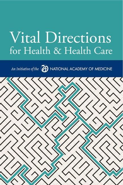 Produktbild: Vital Directions for Health & Health Care