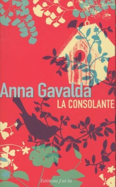 Bild vom Artikel Fre-/e Prestige La Consolante vom Autor Anna Gavalda