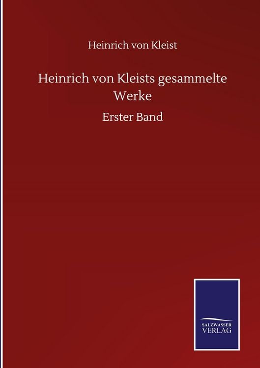 Produktbild: Heinrich von Kleists gesammelte Werke