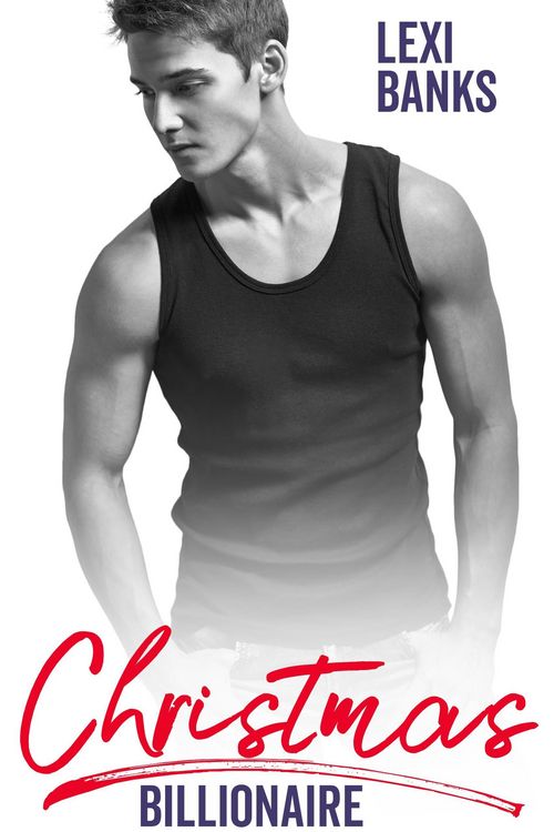 Produktbild: Christmas Billionaire (Billionaire Bachelors, #7)