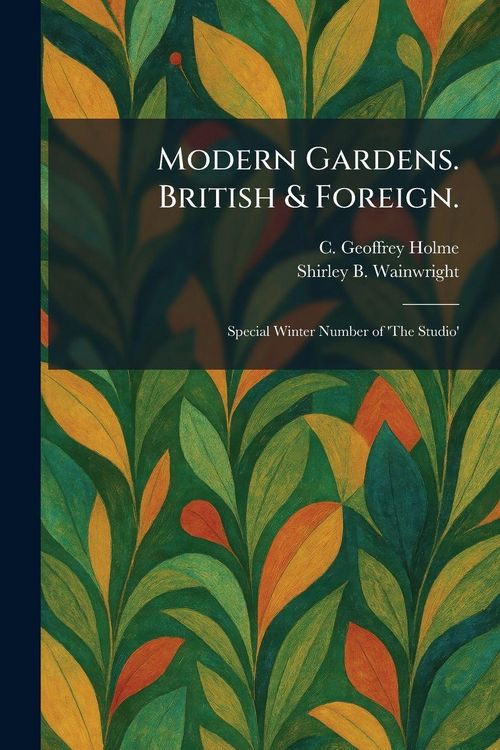 Produktbild: Modern Gardens. British & Foreign.