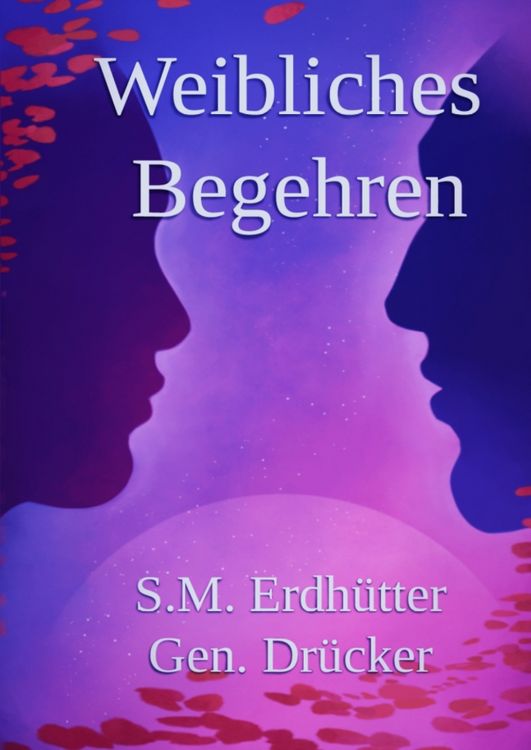 Produktbild: Weibliches Begehren, Geschlechterdynamik