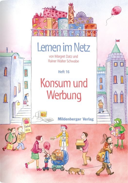 Produktbild: Lernen im Netz / Lernen im Netz, Heft 16: Konsum und Werbung