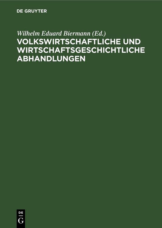 Produktbild: Volkswirtschaftliche und wirtschaftsgeschichtliche Abhandlungen