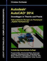 Produktbild: Autodesk AutoCAD 2014 - Grundlagen in Theorie und Praxis