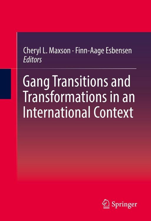 Produktbild: Gang Transitions and Transformations in an International Context