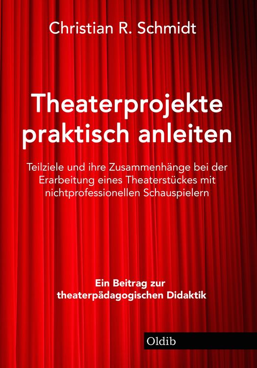 Produktbild: Theaterprojekte praktisch anleiten