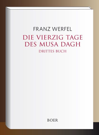 Produktbild: Die vierzig Tage des Musa Dagh