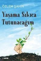 Produktbild: Yasama Sikica Tutunacagim