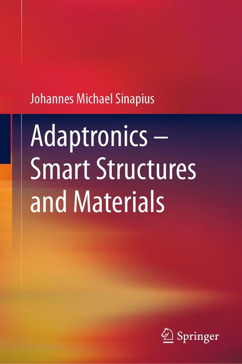 Produktbild: Adaptronics - Smart Structures and Materials