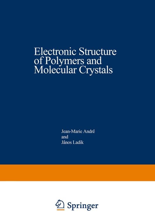Produktbild: Electronic Structure of Polymers and Molecular Crystals