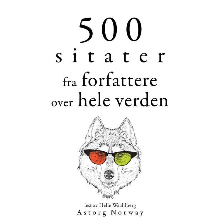 Produktbild: 500 sitater fra forfattere fra hele verden