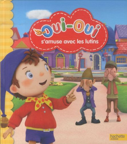 Produktbild: Oui-oui s'amuse avec les lutins