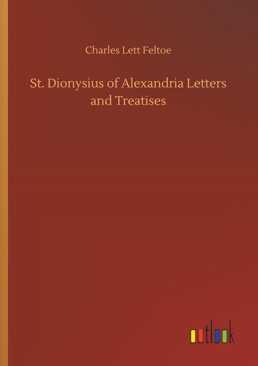 Produktbild: St. Dionysius of Alexandria Letters and Treatises